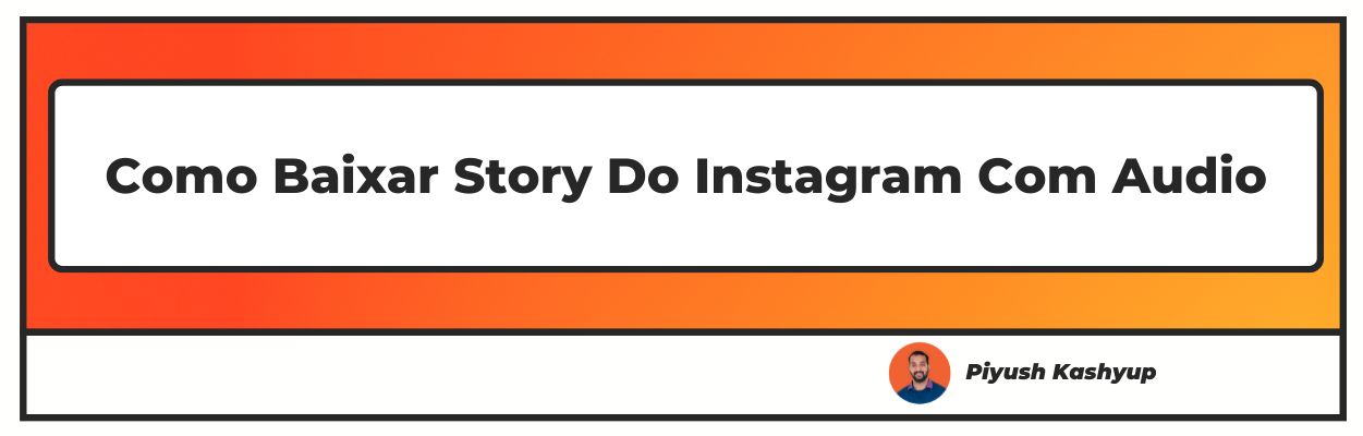 Como Baixar Story Do Instagram Com Audio